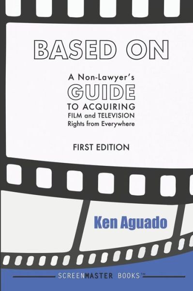 Based On - Ken Aguado - Boeken - Independently Published - 9781098564230 - 24 mei 2019