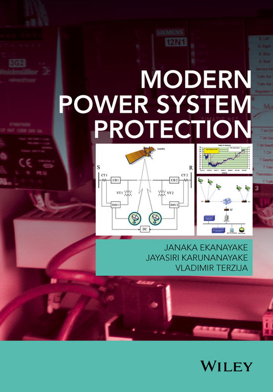 Cover for Janaka B. Ekanayake, Jayasiri Karunanayake, Vladimir Terzija · Modern Power System Protection (Hardcover Book) (2020)