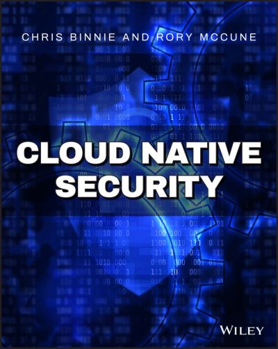 Cover for Chris Binnie · Cloud Native Security (Paperback Book) (2021)