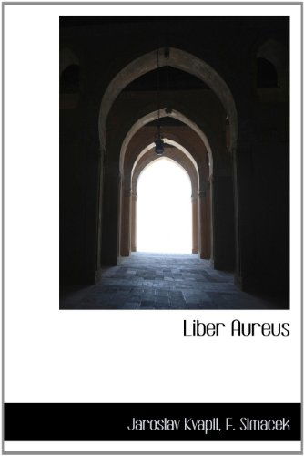 Cover for Jaroslav Kvapil · Liber Aureus (Hardcover Book) [Czech edition] (2010)