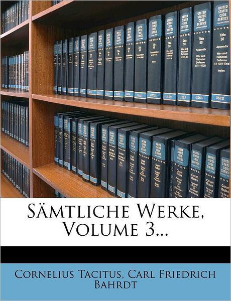 Cover for Tacitus · Cornelius Tacitus sämtliche Wer (Book) (2012)