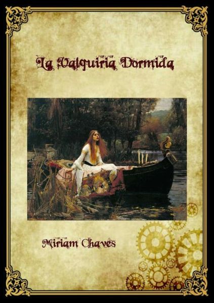 Cover for Miriam Chaves · La Valquiria Dormida (Paperback Book) (2014)