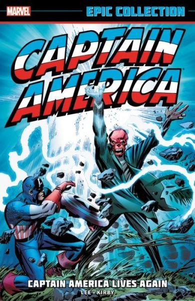 Cover for Stan Lee · Captain America Epic Collection: Captain America Lives Again (Pocketbok) (2021)