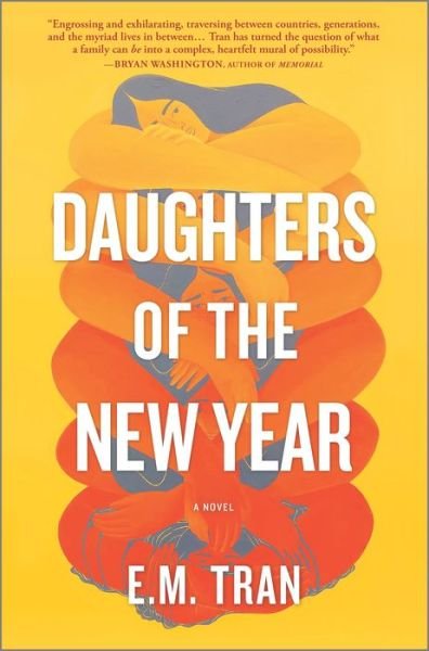 Cover for E. M. Tran · Daughters of the New Year (Hardcover Book) (2022)