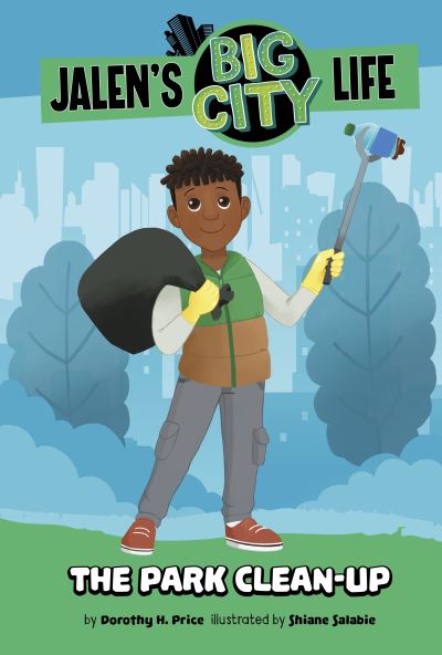Cover for Dorothy H. Price · The Park Clean-Up - Jalen’s Big City Life (Paperback Bog) (2024)