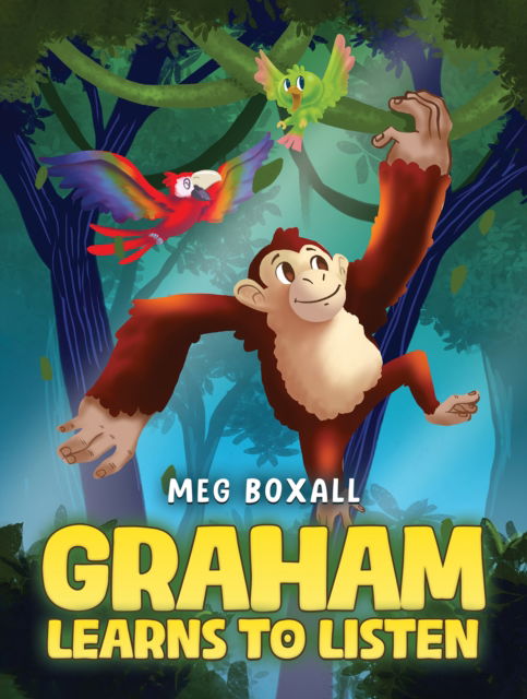 Cover for Meg Boxall · Graham Learns to Listen (Paperback Book) (2025)