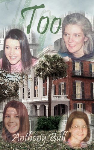 Cover for Anthony Bull · Too (Hardcover Book) (2003)