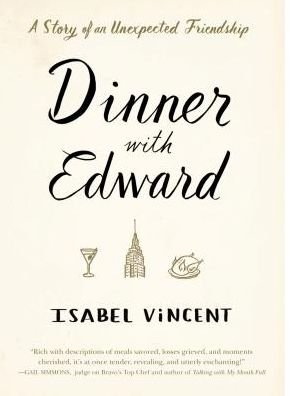 Cover for Isabel Vincent · Dinner with Edward (Bog) [Large print edition. edition] (2016)