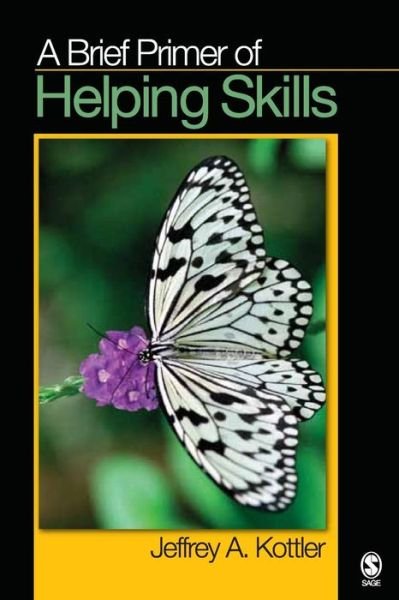 Cover for Kottler, Jeffrey A., Ph.D. · A Brief Primer of Helping Skills (Paperback Book) (2008)