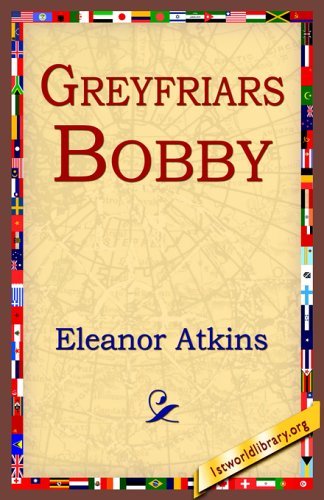 Cover for Eleanor Atkinson · Greyfriars Bobby (Taschenbuch) (2005)