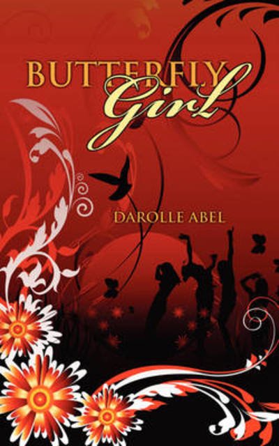 Cover for Darolle Abel · Butterfly Girl (Pocketbok) (2008)