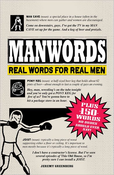 Cover for Jeremy Greenberg · ManWords: Real Words for Real Men (Paperback Book) (2011)