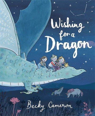 Cover for Becky Cameron · Wishing for a Dragon (Paperback Book) (2019)