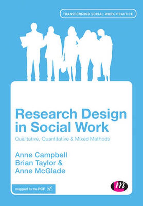 Cover for Anne Campbell · Research Design in Social Work: Qualitative and Quantitative Methods - Transforming Social Work Practice Series (Hardcover Book) (2016)