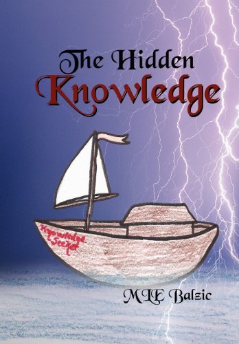 Cover for Mle Balzic · The Hidden Knowledge (Hardcover bog) (2011)