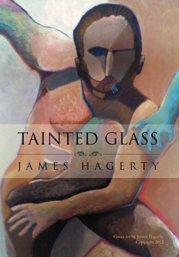 Cover for James Hagerty · Tainted Glass (Innbunden bok) (2012)