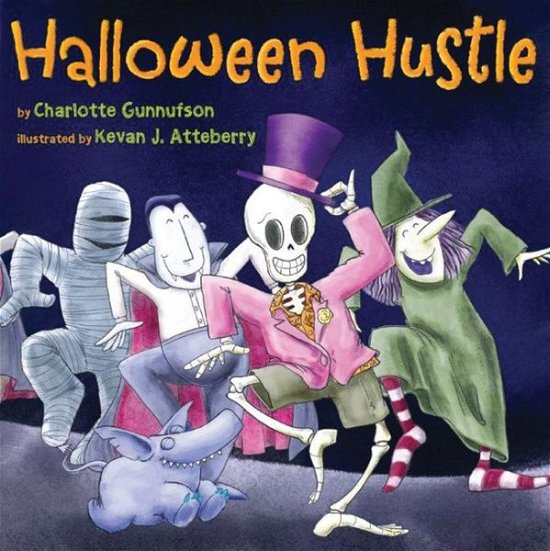 Cover for Charlotte Gunnufson · Halloween Hustle (Hardcover Book) (2013)