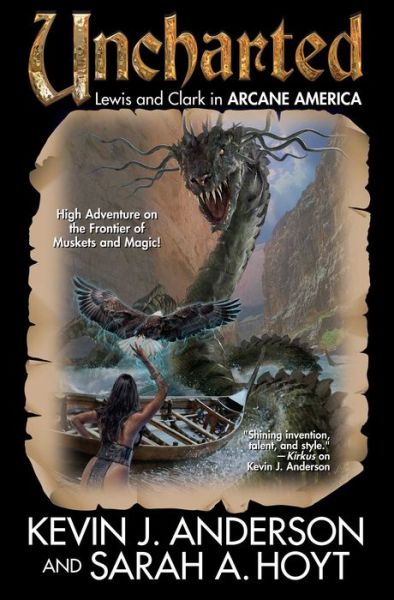 Arcane America: Uncharted - Kevin J. Anderson - Books - Baen Books - 9781481483230 - May 14, 2018