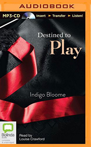 Cover for Indigo Bloome · Destined to Play (Avalon Novels) (MP3-CD) [Mp3 Una edition] (2014)