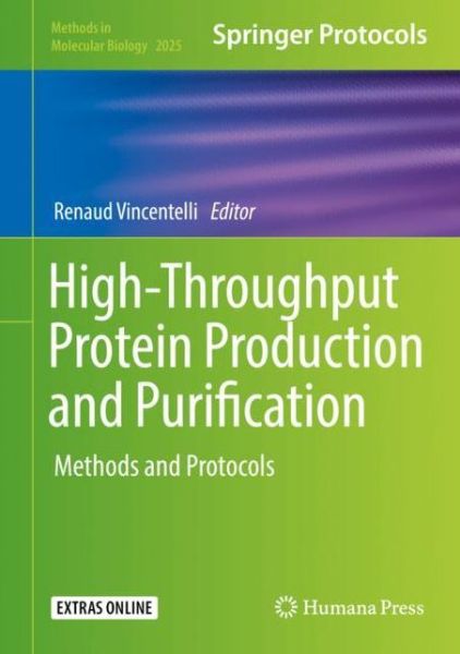 Cover for High Throughput Protein Production and Purification (Book) [1st ed. 2019 edition] (2019)