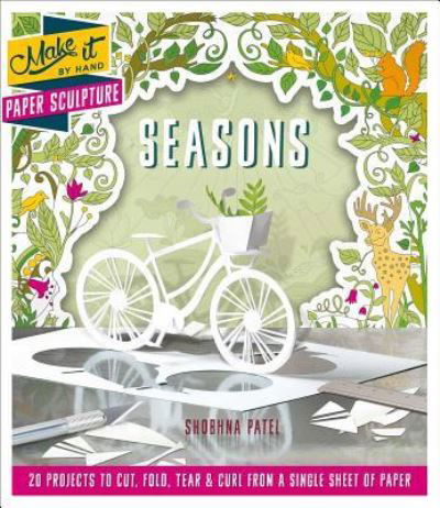 Cover for Shobhna Patel · Paper Sculpture Seasons (Paperback Book) (2017)