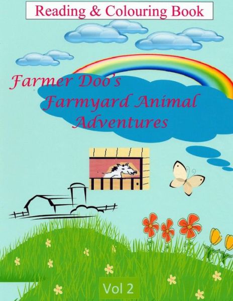 Cover for Gary Bradshaw · Farmer Doo's Farmyard Animal Adventures (Daisy's New Field) (Volume 2) (Paperback Book) [Vol 2 edition] (2014)