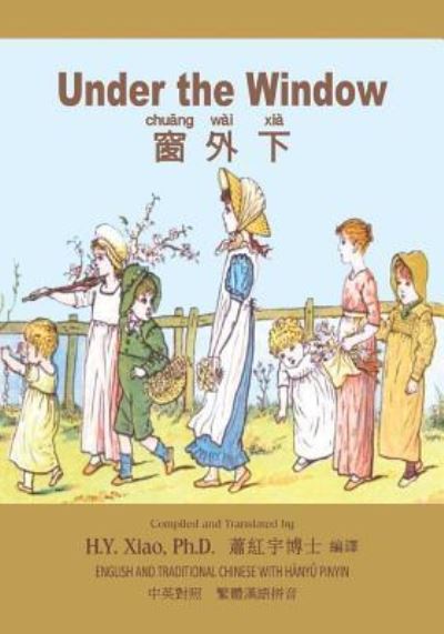 Cover for Kate Greenaway · Under the Window (Traditional Chinese) (Taschenbuch) (2015)