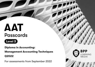 AAT Management Accounting Techniques: Passcards - BPP Learning Media - Bøker - BPP Learning Media - 9781509743230 - 3. desember 2021