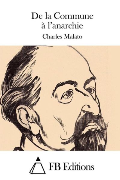 Cover for Charles Malato · De La Commune a L'anarchie (Paperback Book) (2015)