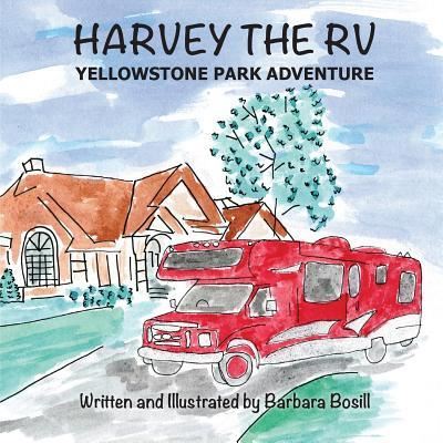 Cover for Barbara Bosill · Harvey the RV (Paperback Book) (2016)