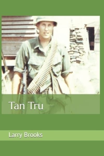 Cover for Larry Brooks · Tan Tru (Book) (2017)