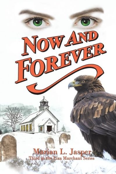 Cover for Marian L Jasper · Now and Forever (Paperback Book) (2020)