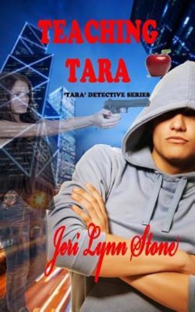 Cover for Jeri Lynn Stone · Teaching Tara (Paperback Bog) (2016)