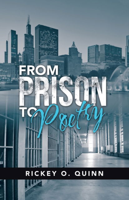 Cover for Rickey O Quinn · From Prison to Poetry (Paperback Book) (2019)