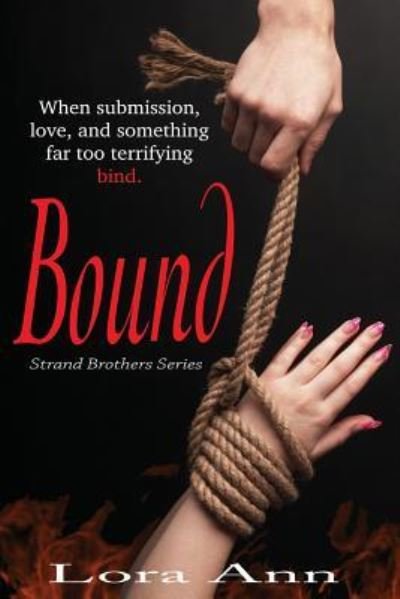 Cover for Lora Ann · Bound (Paperback Book) (2015)