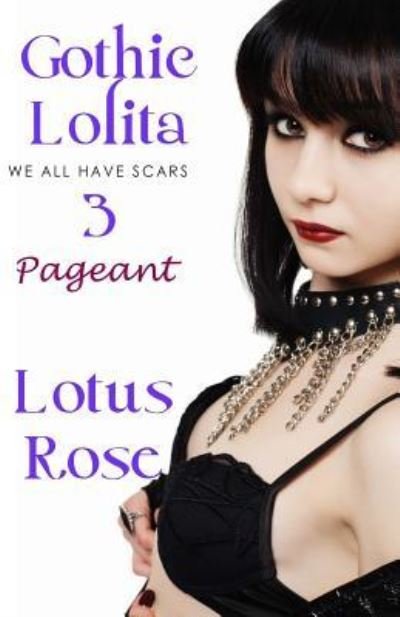 Cover for Lotus Rose · Gothic Lolita 3 (Taschenbuch) (2016)