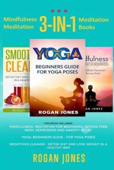Cover for Rogan Jones · Mindfulness Meditation (Pocketbok) (2016)