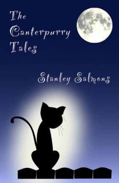 Cover for Stanley Salmons · The Canterpurry Tales (Paperback Book) (2017)