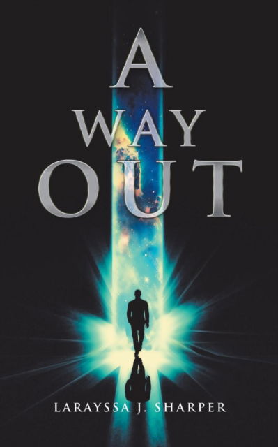 Cover for Larayssa J. Sharper · A Way Out (Paperback Book) (2018)