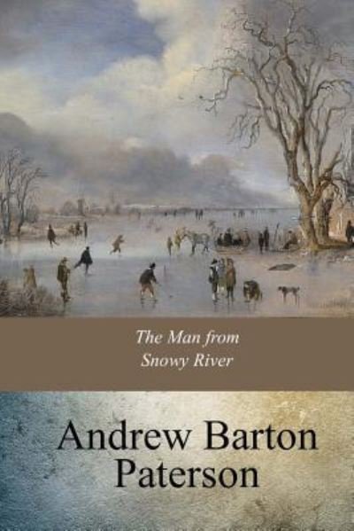 Cover for A B Paterson · The Man from Snowy River (Paperback Book) (2017)