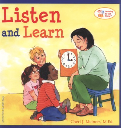 Cover for Cheri J. Meiners · Listen and  Learn: Learning to Get Along - Learning to Get Along (Paperback Bog) (2003)