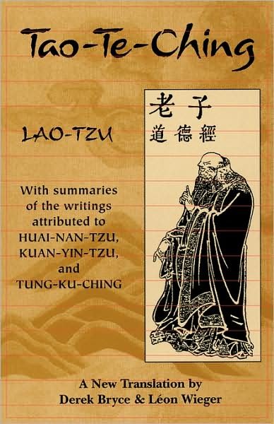 Cover for Lao Zi · Tao Te Ching: With Summaries of the Writings Attributed to Huai-Nan-Tzu, Kuan-Yin-Tzu and Tung-Ku-Ching (Paperback Book) [Revised Ed. edition] (1999)