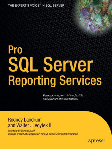 Cover for Rodney Landrum · Pro Sql Server Reporting Services (Paperback Book) (2004)