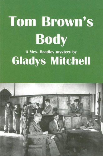 Cover for Gladys Mitchell · Tom Brown's Body (Rue Morgue Vintage Mysteries) (Paperback Book) (2008)