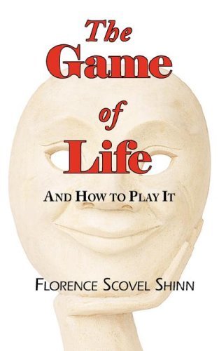 Florence Scovel Shinn · The Game of Life - And How to Play It (Pocketbok) (2008)