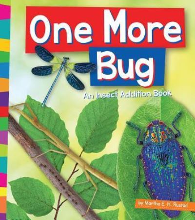 One More Bug - Martha E H Rustad - Books - Amicus Readers - 9781607539230 - August 1, 2016