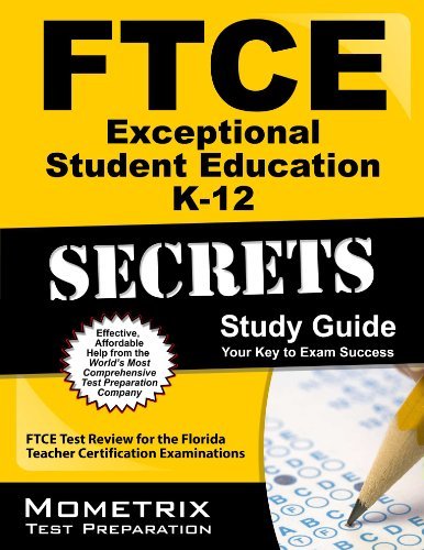 Cover for Ftce Exam Secrets Test Prep Team · Ftce Exceptional Student Education K-12 Secrets Study Guide: Ftce Test Review for the Florida Teacher Certification Examinations (Taschenbuch) (2023)