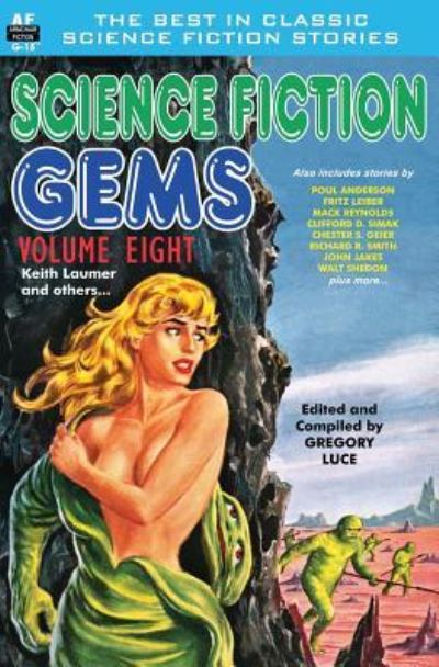 Cover for Keith Laumer · Science Fiction Gems, Volume Eight, Keith Laumer and Others (Pocketbok) (2014)