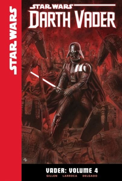 Cover for Kieron Gillen · Vader 4 (Hardcover Book) (2016)