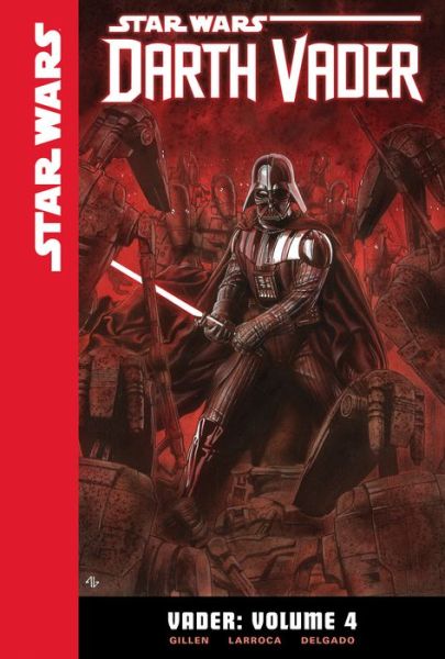 Vader 4 - Kieron Gillen - Books - ABDO Publishing Co - 9781614795230 - August 15, 2016